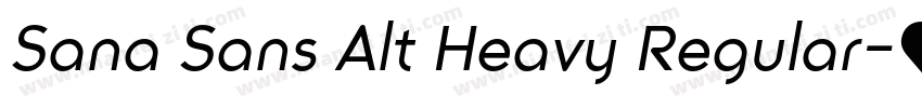 Sana Sans Alt Heavy Regular字体转换